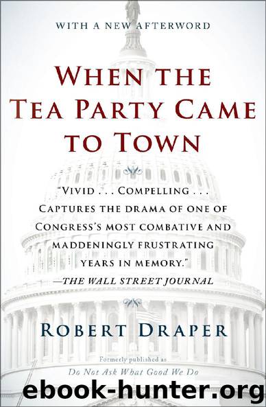 When the Tea Party Came to Town by Robert Draper