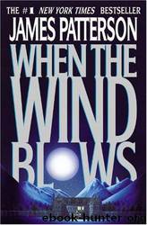 When the Wind Blows by James Patterson