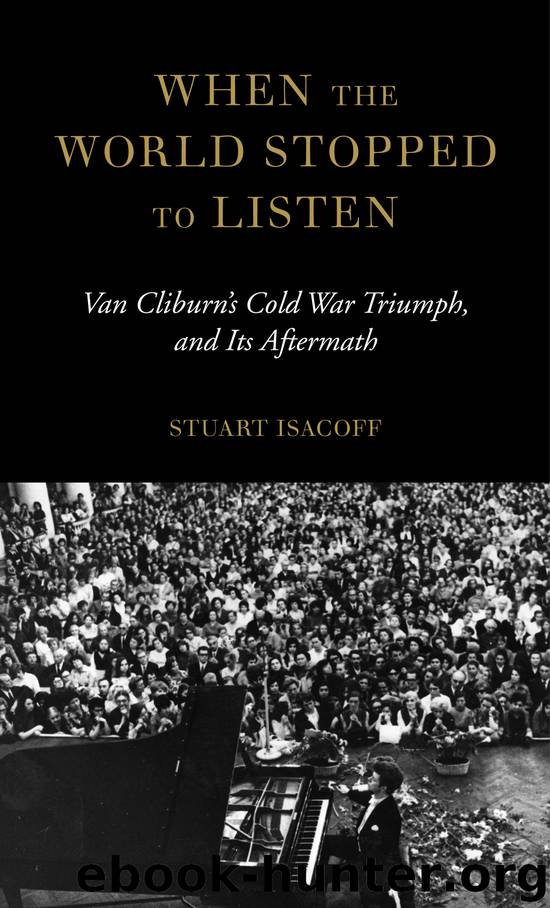 When the World Stopped to Listen by Stuart Isacoff