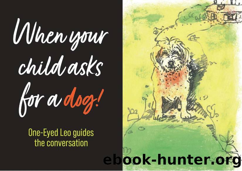 When your child asks for a dog by Ciaran Walsh