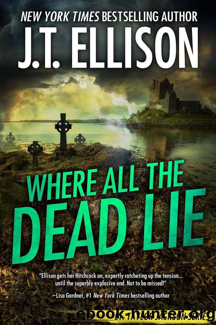 Where All the Dead Lie by Ellison J. T