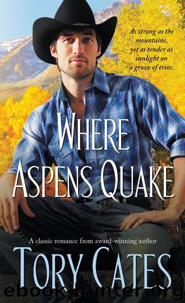 Where Aspens Quake by Tory Cates