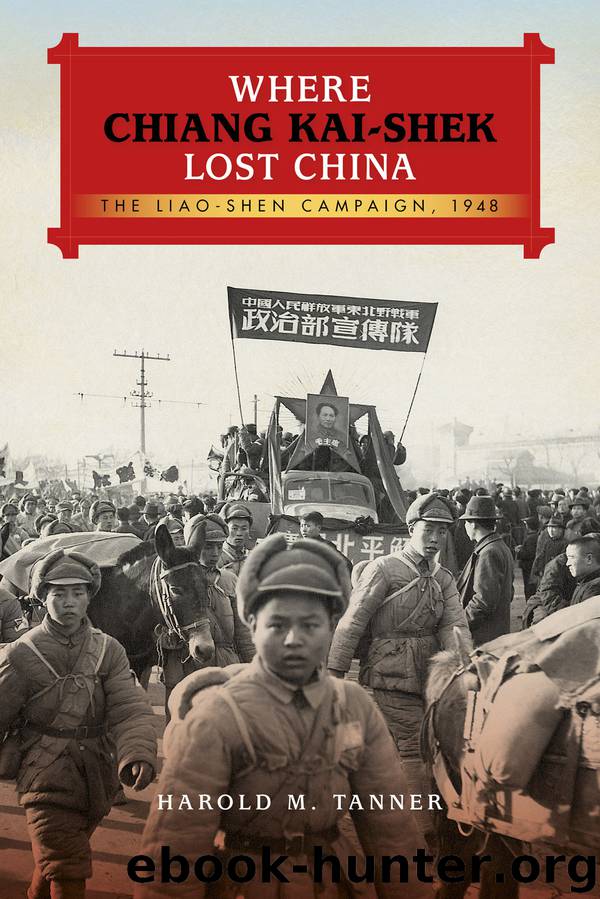Where Chiang Kai-shek Lost China by Harold M. Tanner