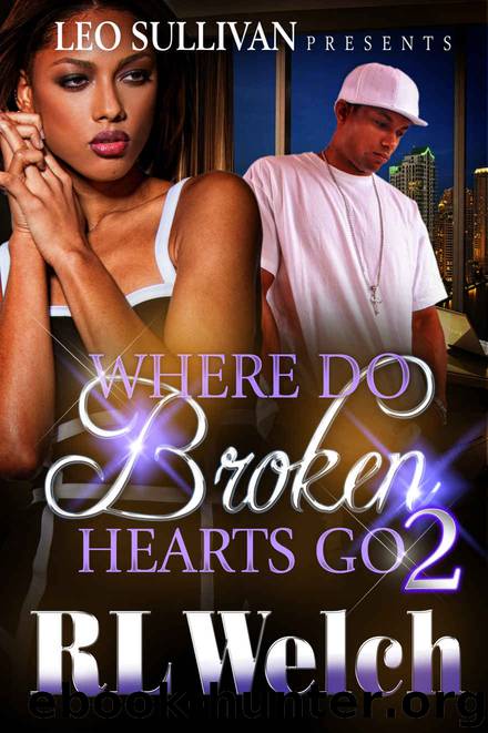 Where Do the Broken Hearts Go 2 by Rl Welch