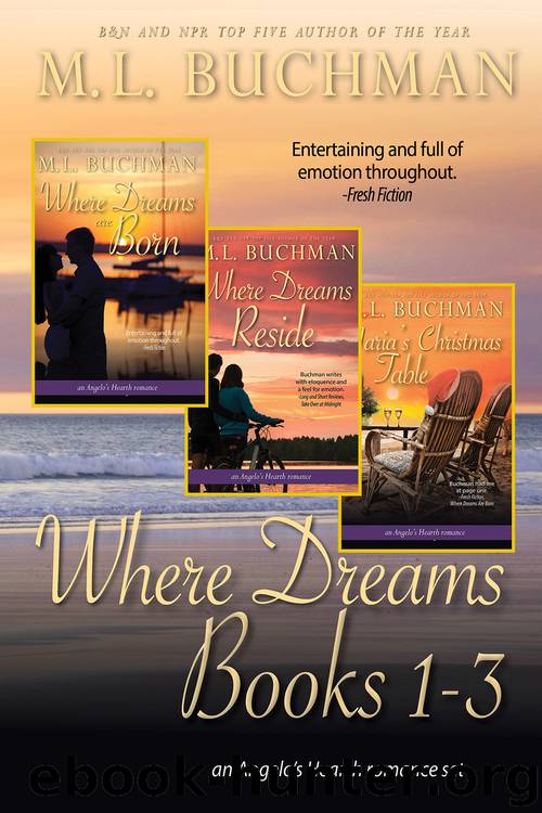 Where Dreams Books 1-3 by M. L. Buchman