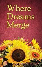 Where Dreams Merge by Maureen Driscoll