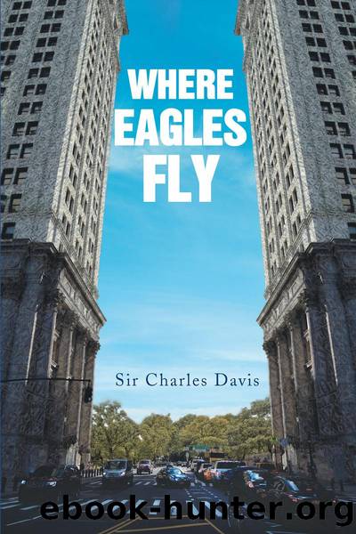Where Eagles Fly by Sir Charles Davis