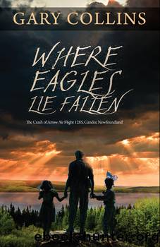 Where Eagles Lie Fallen by Gary Collins
