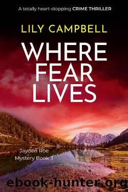 Where Fear Lives by Lily Campbell