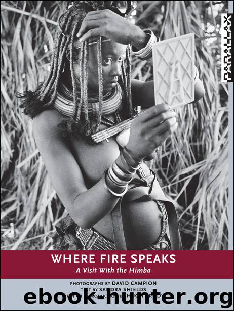 Where Fire Speaks by David Campion & Hugh Brody & David Campion
