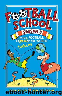 Where Football Explains the World Tackles by Alex Bellos & Ben Lyttleton