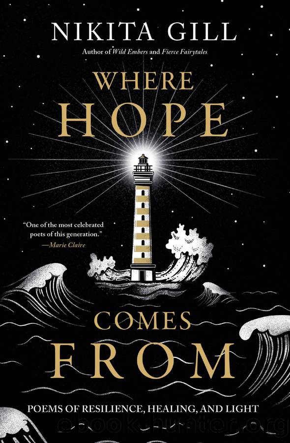 Where Hope Comes From by Nikita Gill