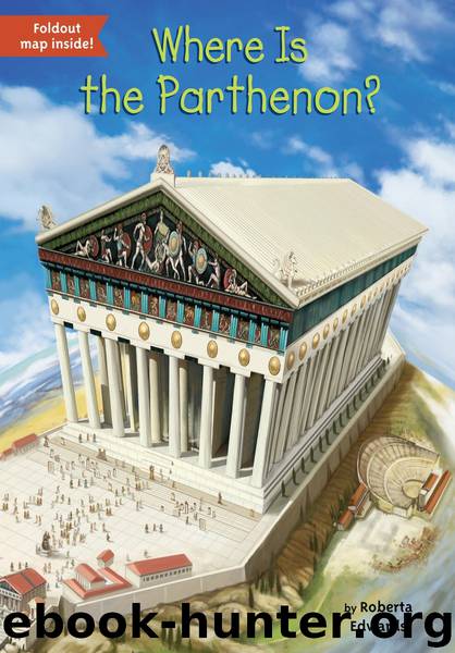 Where Is the Parthenon? by Roberta Edwards