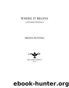 Where It Begins by Helena Hunting