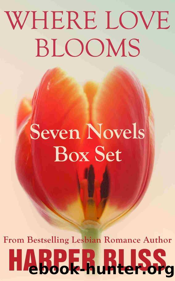 Where Love Blooms by Harper Bliss