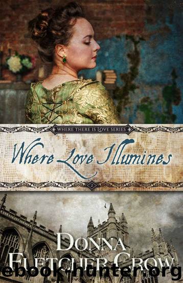 Where Love Illumines (Where There is Love Book 2) by Donna Fletcher Crow