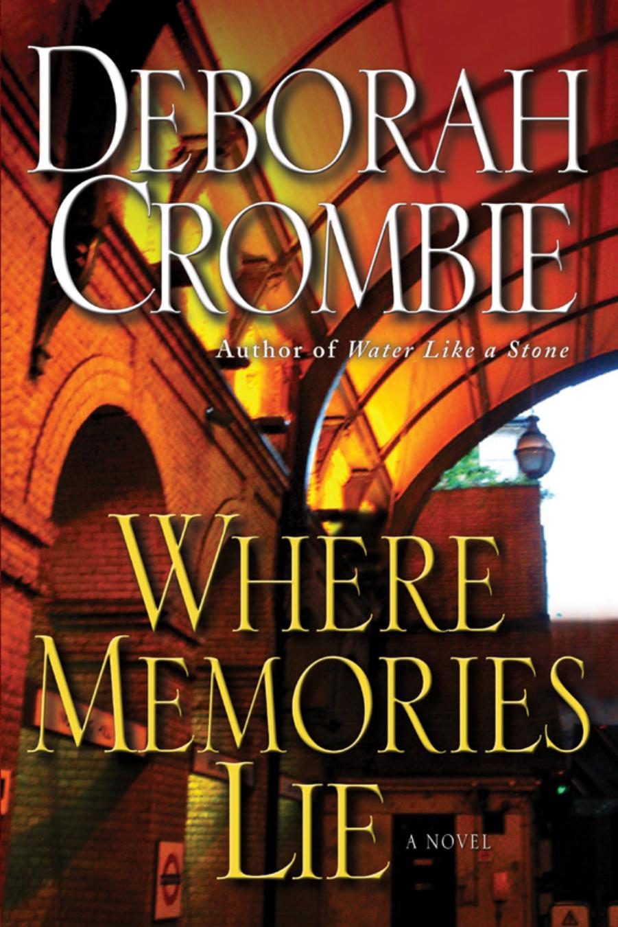 Where Memories Lie by Deborah Crombie