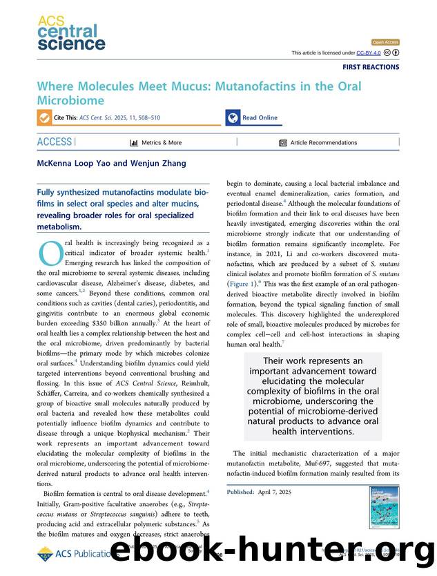 Where Molecules Meet Mucus: Mutanofactins in the Oral Microbiome by McKenna Loop Yao & Wenjun Zhang (ORCID: g/0000-0001-9348-972X)