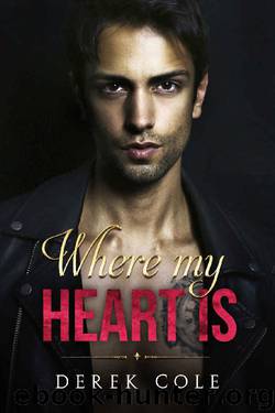 Where My Heart Is by Derek Cole