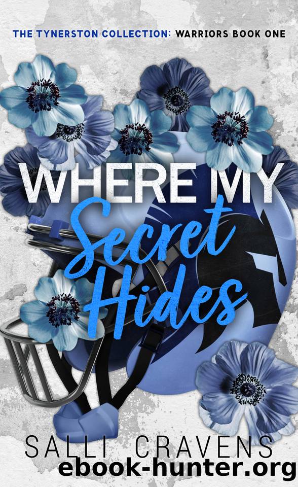 Where My Secret Hides: An MM Sports Romance (The Tynerston Collection: Warriors Book 1) by Salli Cravens