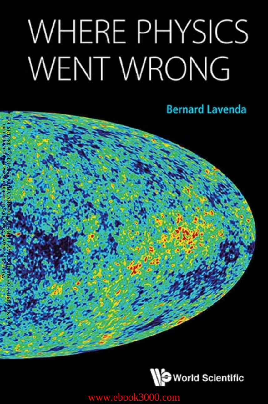 Where Physics Went Wrong by Unknow