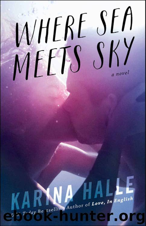 Where Sea Meets Sky: A Novel by Karina Halle