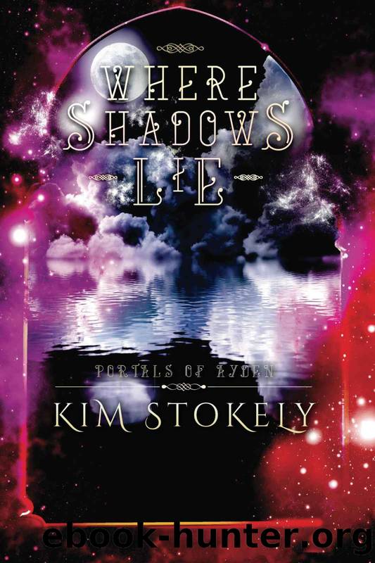 Where Shadows Lie by Kim Stokely