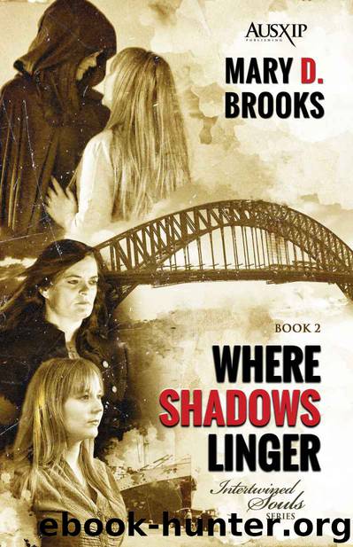Where Shadows Linger (Intertwined Souls Series Book 2) by Mary D. Brooks