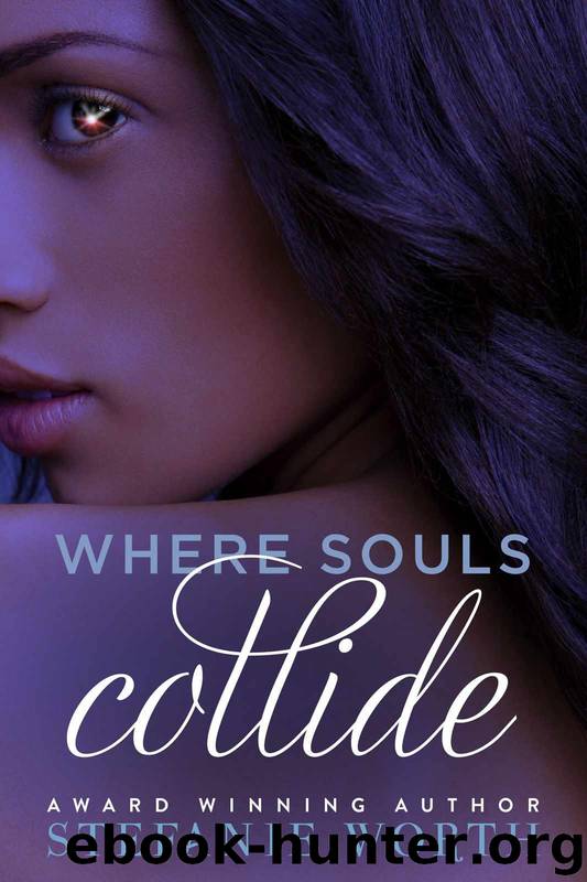 Where Souls Collide by Stefanie Worth