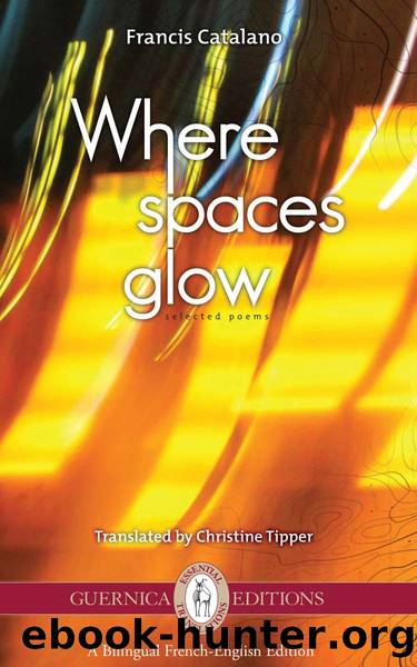 Where Spaces Glow by Francis Catalano