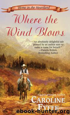 Where The Wind Blows by Caroline Fyffe