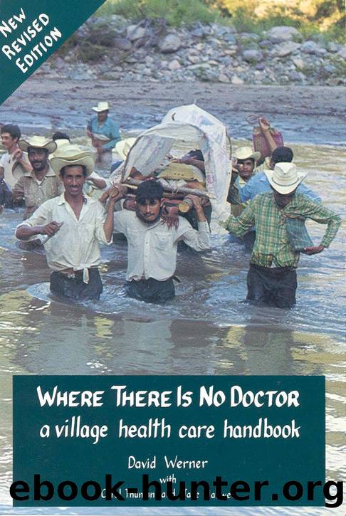 Where There Is No Doctor A Village Health-Care Handbook by Unknown