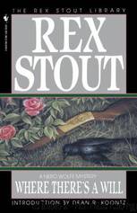 Where There's A Will by Rex Stout