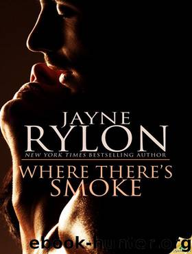Where There's Smoke by Jayne Rylon