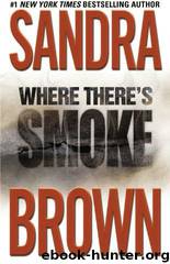 Where There's Smoke by Sandra Brown
