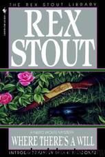 Where There's a Will by Rex Stout