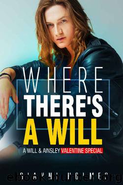 Where There's a Will: An Ainsley and Will Valentine Special (The Project Runway Series Book 2) by Gianni Holmes
