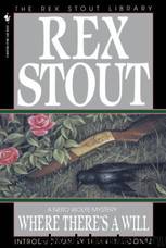 Where There’s a Will by Rex Stout