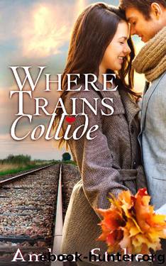 Where Trains Collide by Amber Stokes