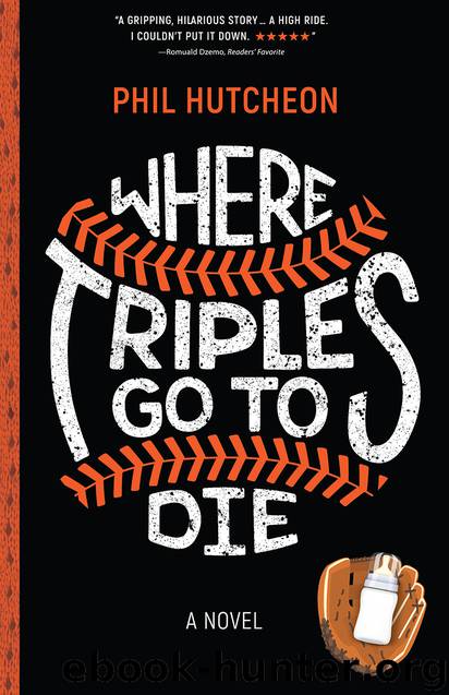 Where Triples Go to Die by Hutcheon Phil