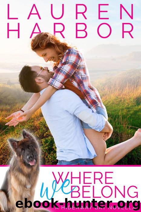 Where We Belong (Hideaway Bay, #1) by Lauren Harbor