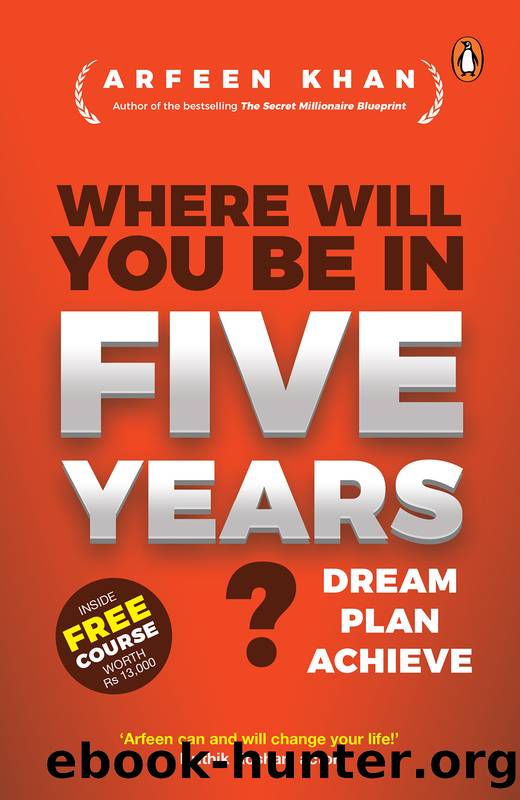 Where Will You Be in Five Years? by Arfeen Khan