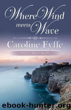 Where Wind Meets Wave (A Prairie Hearts Novel Book 6) by Caroline Fyffe
