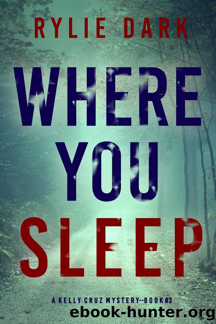 Where You Sleep by Rylie Dark