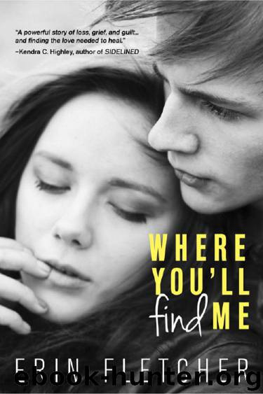 Where You'll Find Me by Erin Fletcher