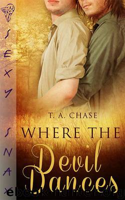 Where the Devil Dances by T.A. Chase