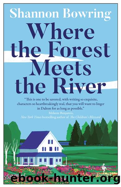 Where the Forest Meets the River by Shannon Bowring