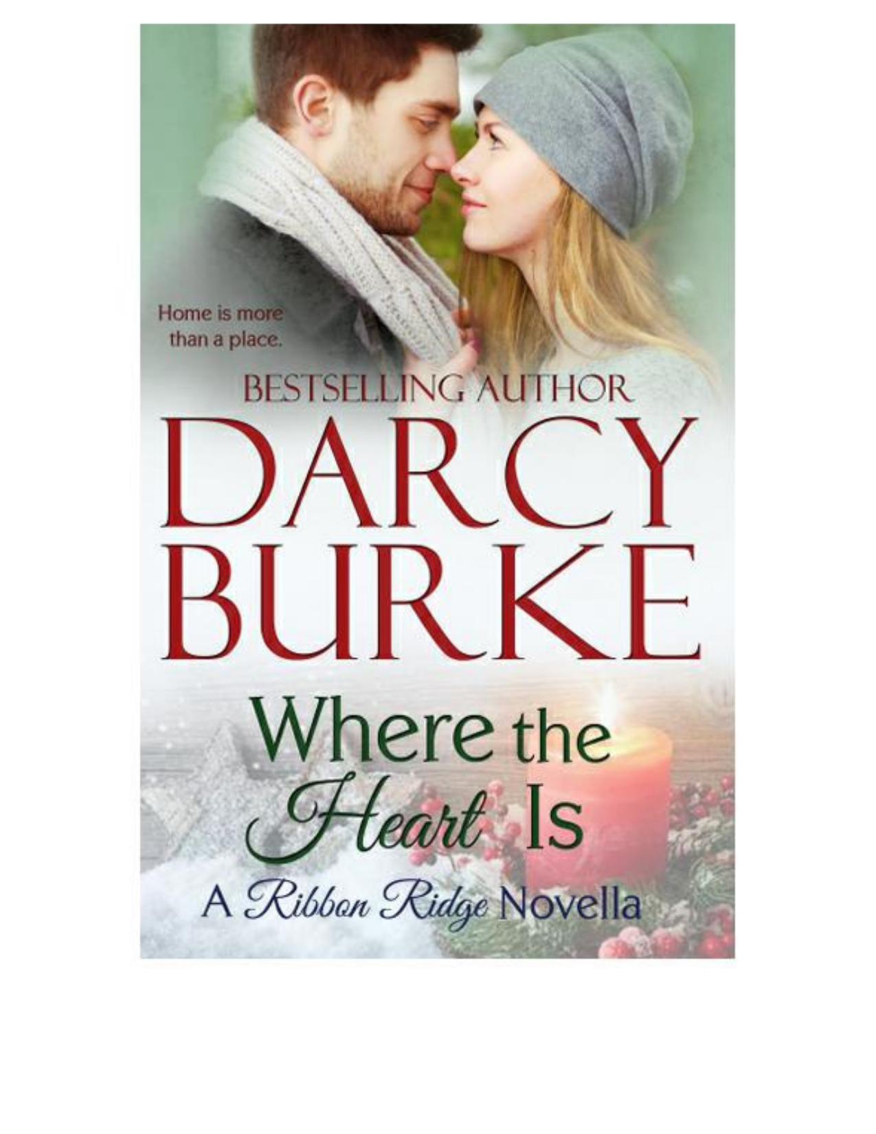 Where the Heart Is by Darcy Burke