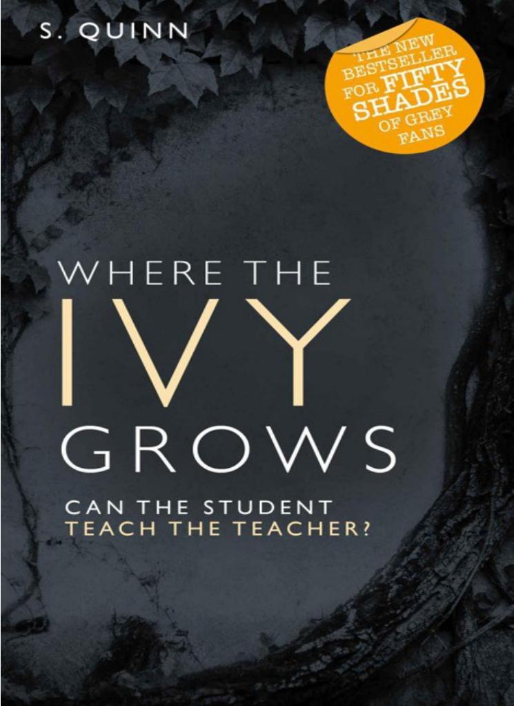 Where the Ivy Grows by S Quinn & J Lerman
