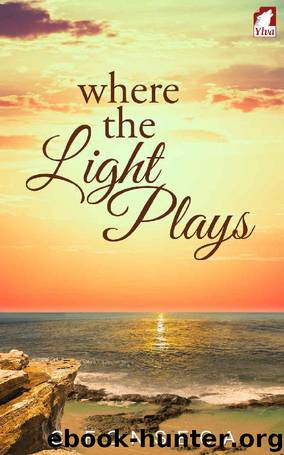 Where the Light Plays by C. Fonseca